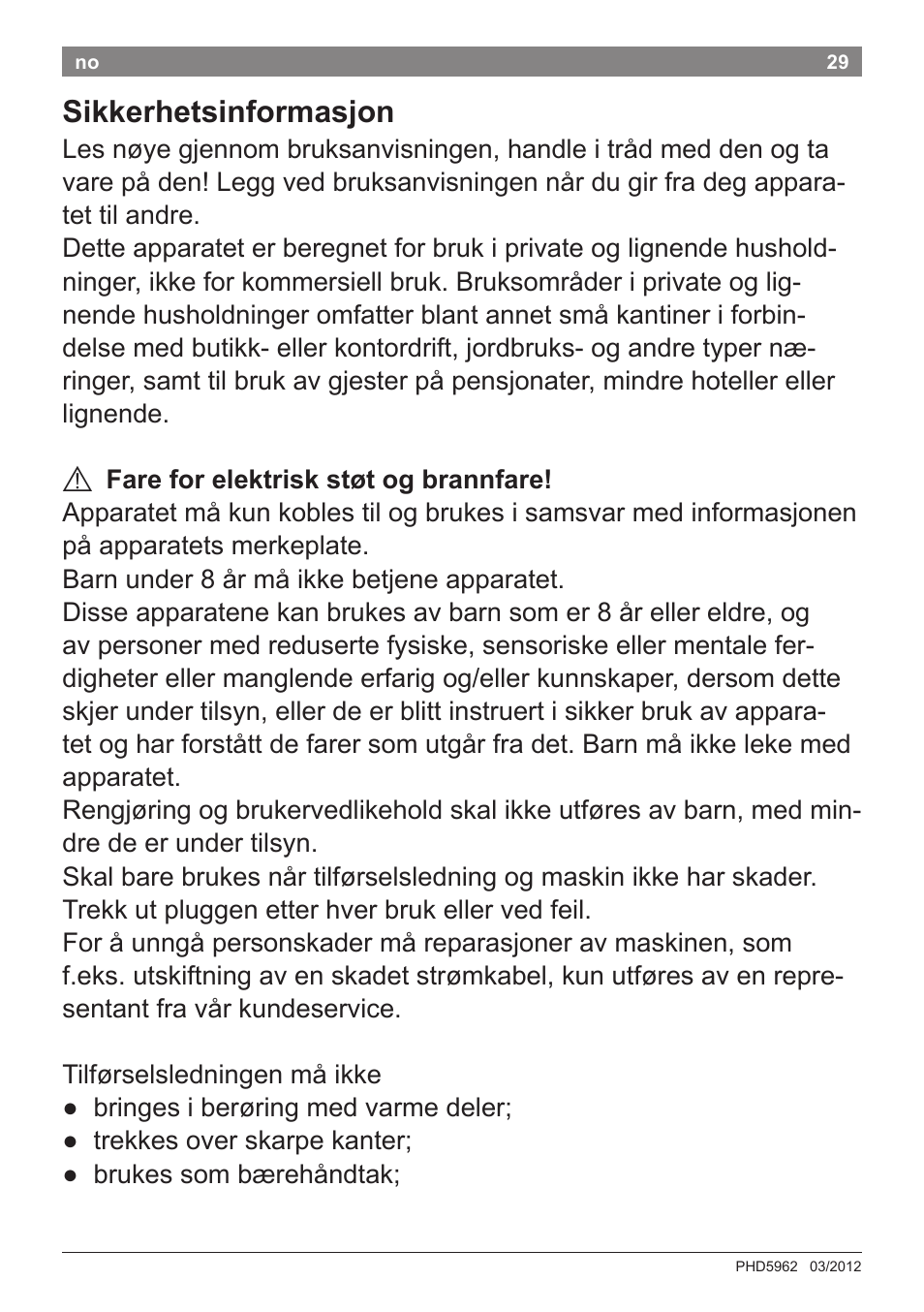 Sikkerhetsinformasjon | Bosch PHD5962 Haartrockner PureStyle User Manual | Page 31 / 93