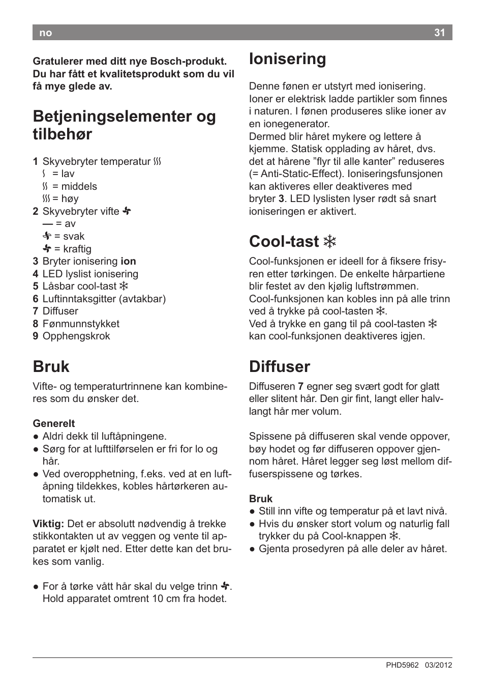 Betjeningselementer og tilbehør, Bruk, Ionisering | Cool-tast, Diffuser | Bosch PHD5962 Haartrockner PureStyle User Manual | Page 33 / 93