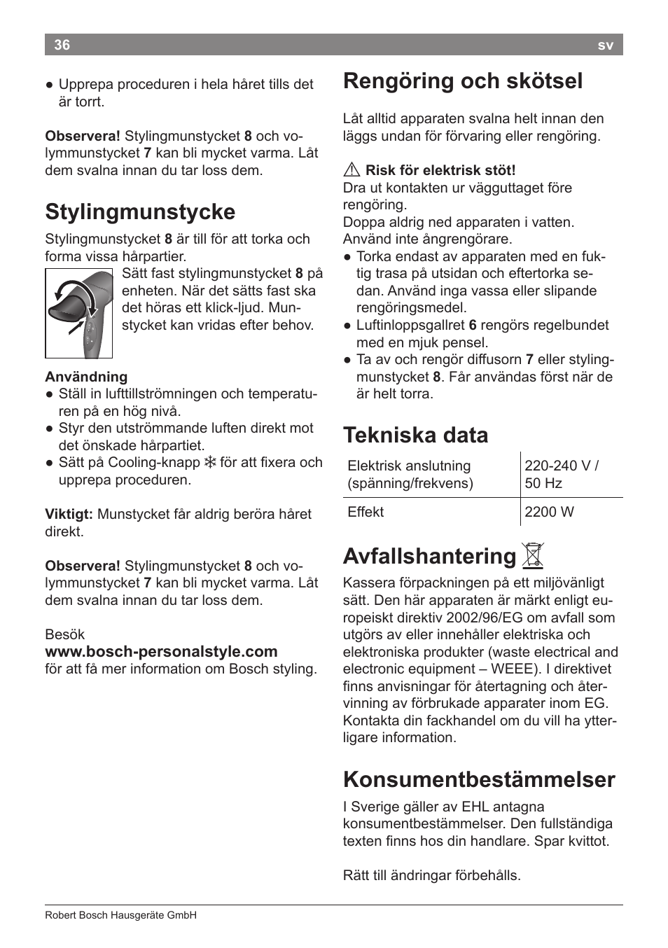 Stylingmunstycke, Rengöring och skötsel, Tekniska data | Avfallshantering, Konsumentbestämmelser | Bosch PHD5962 Haartrockner PureStyle User Manual | Page 38 / 93