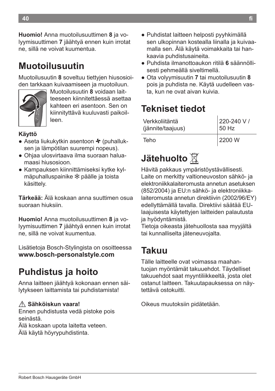 Tekniset tiedot, Jätehuolto, Takuu | Muotoilusuutin, Puhdistus ja hoito | Bosch PHD5962 Haartrockner PureStyle User Manual | Page 42 / 93