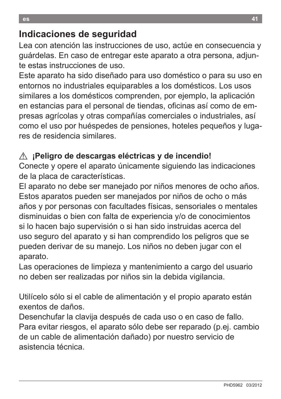 Indicaciones de seguridad | Bosch PHD5962 Haartrockner PureStyle User Manual | Page 43 / 93