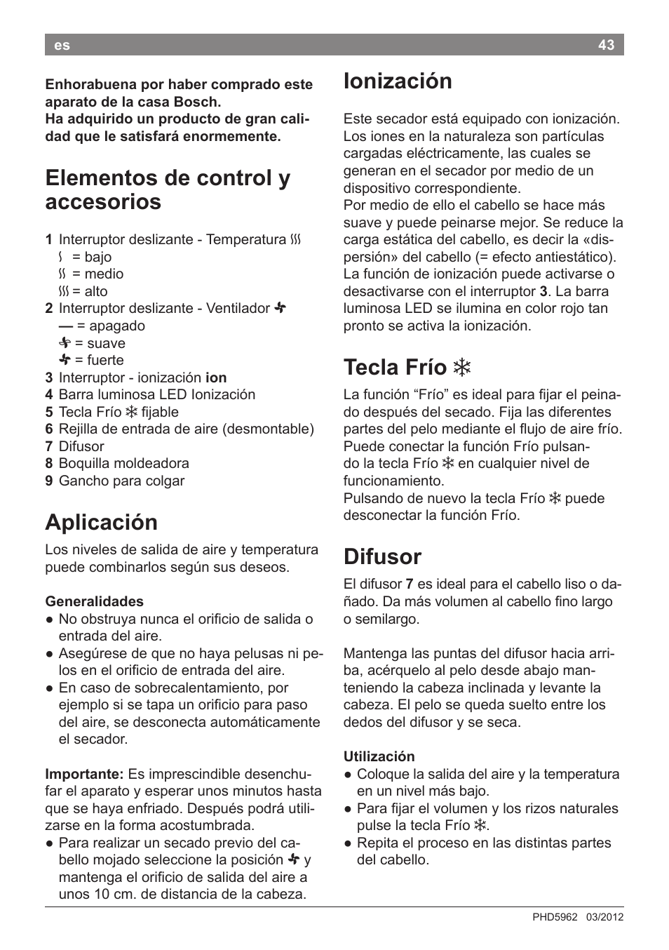 Elementos de control y accesorios, Aplicación, Ionización | Tecla frío, Difusor | Bosch PHD5962 Haartrockner PureStyle User Manual | Page 45 / 93