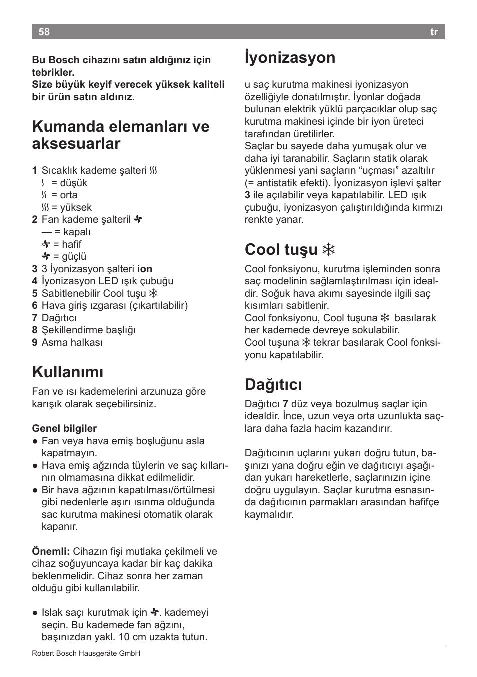 Kumanda elemanları ve aksesuarlar, Kullanımı, Iyonizasyon | Cool tuşu, Dağıtıcı | Bosch PHD5962 Haartrockner PureStyle User Manual | Page 60 / 93