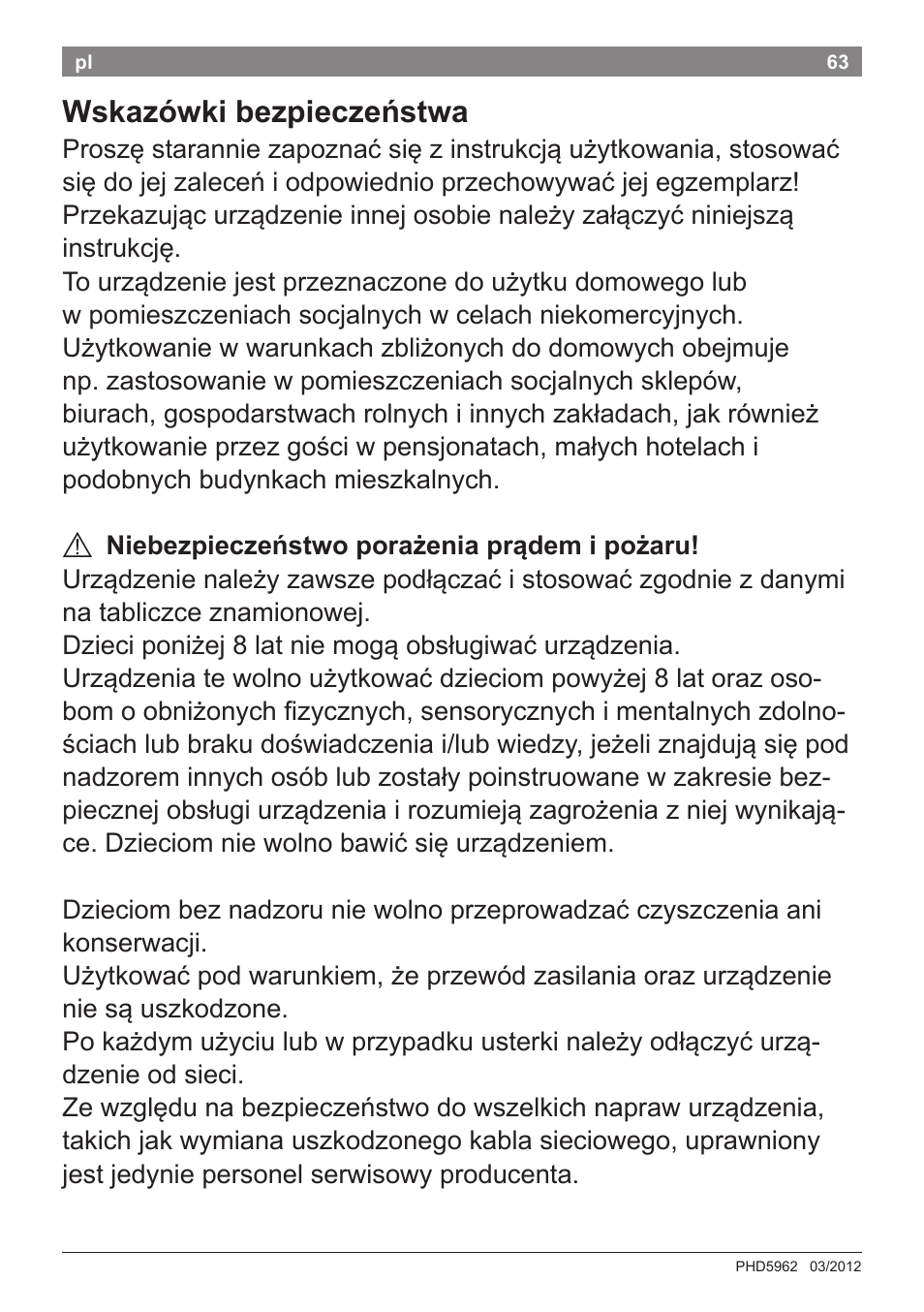 Wskazówki bezpieczeństwa | Bosch PHD5962 Haartrockner PureStyle User Manual | Page 65 / 93