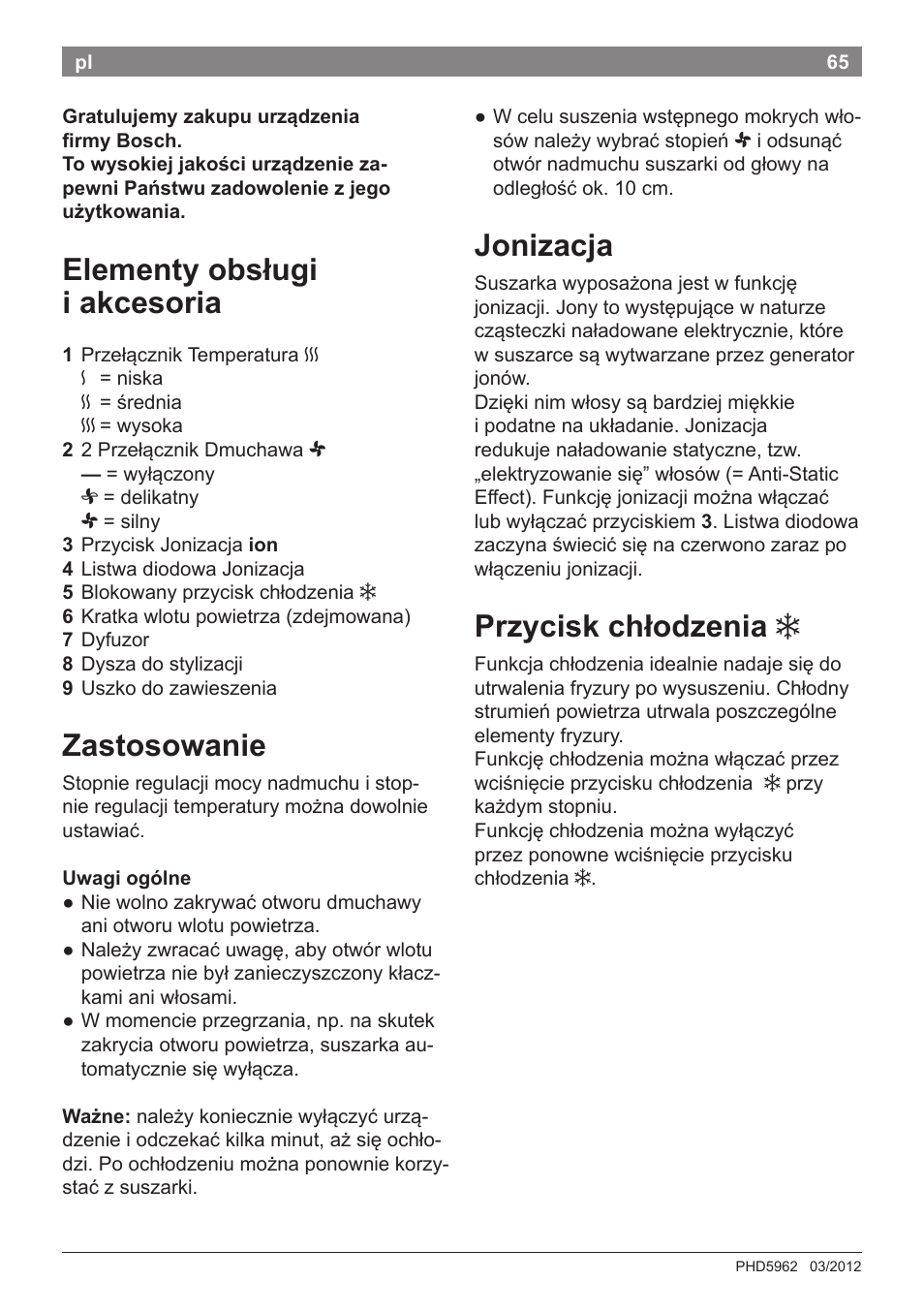 Jonizacja, Przycisk chłodzenia, Elementy obsługi i akcesoria | Zastosowanie | Bosch PHD5962 Haartrockner PureStyle User Manual | Page 67 / 93