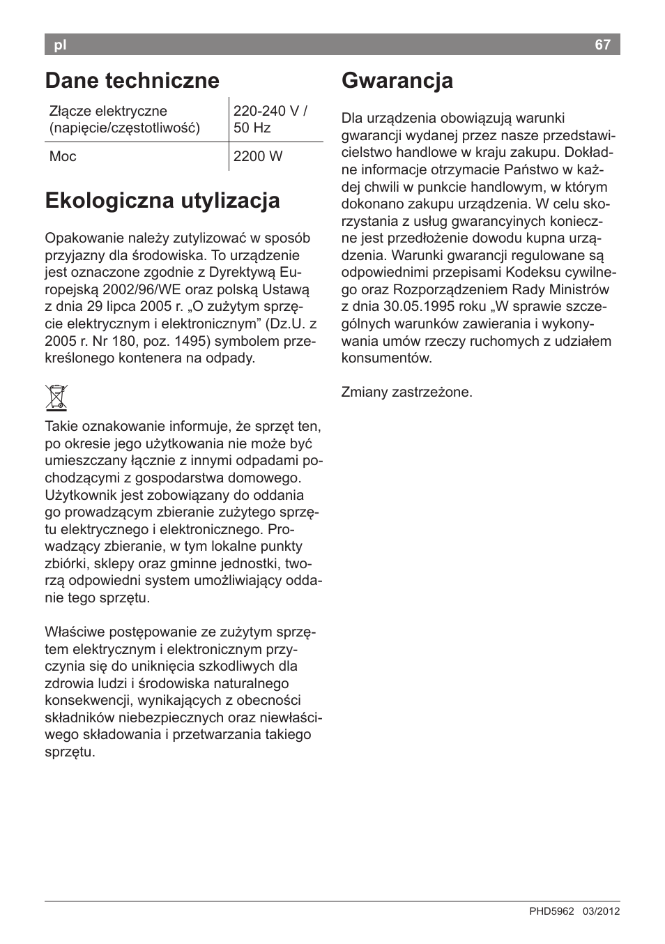 Dane techniczne, Ekologiczna utylizacja, Gwarancja | Bosch PHD5962 Haartrockner PureStyle User Manual | Page 69 / 93