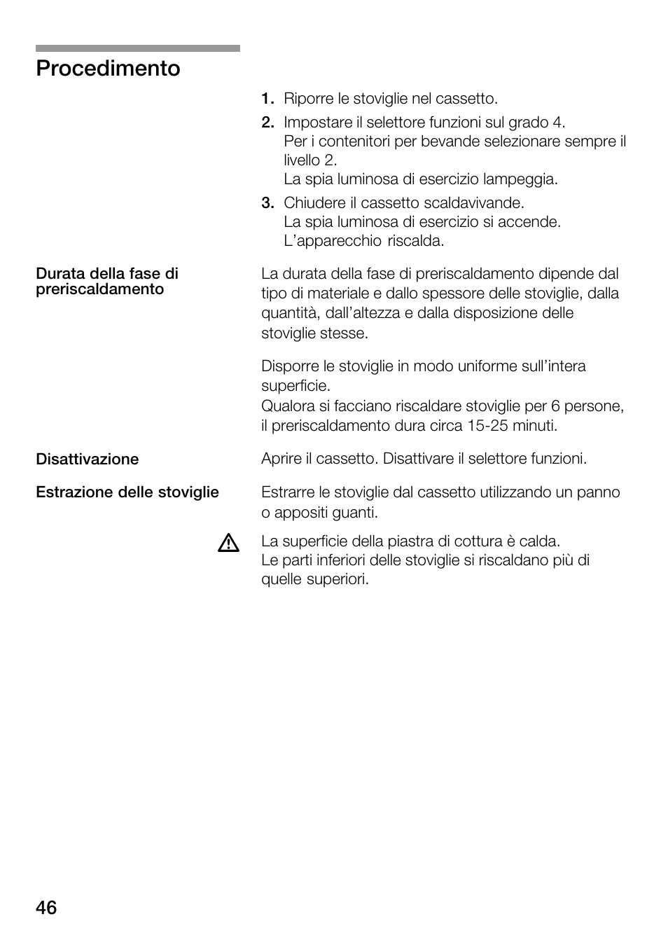 Procedimento | Bosch HSC140PB1 Einbau-Wärmeschublade 141 mm hoch User Manual | Page 46 / 80