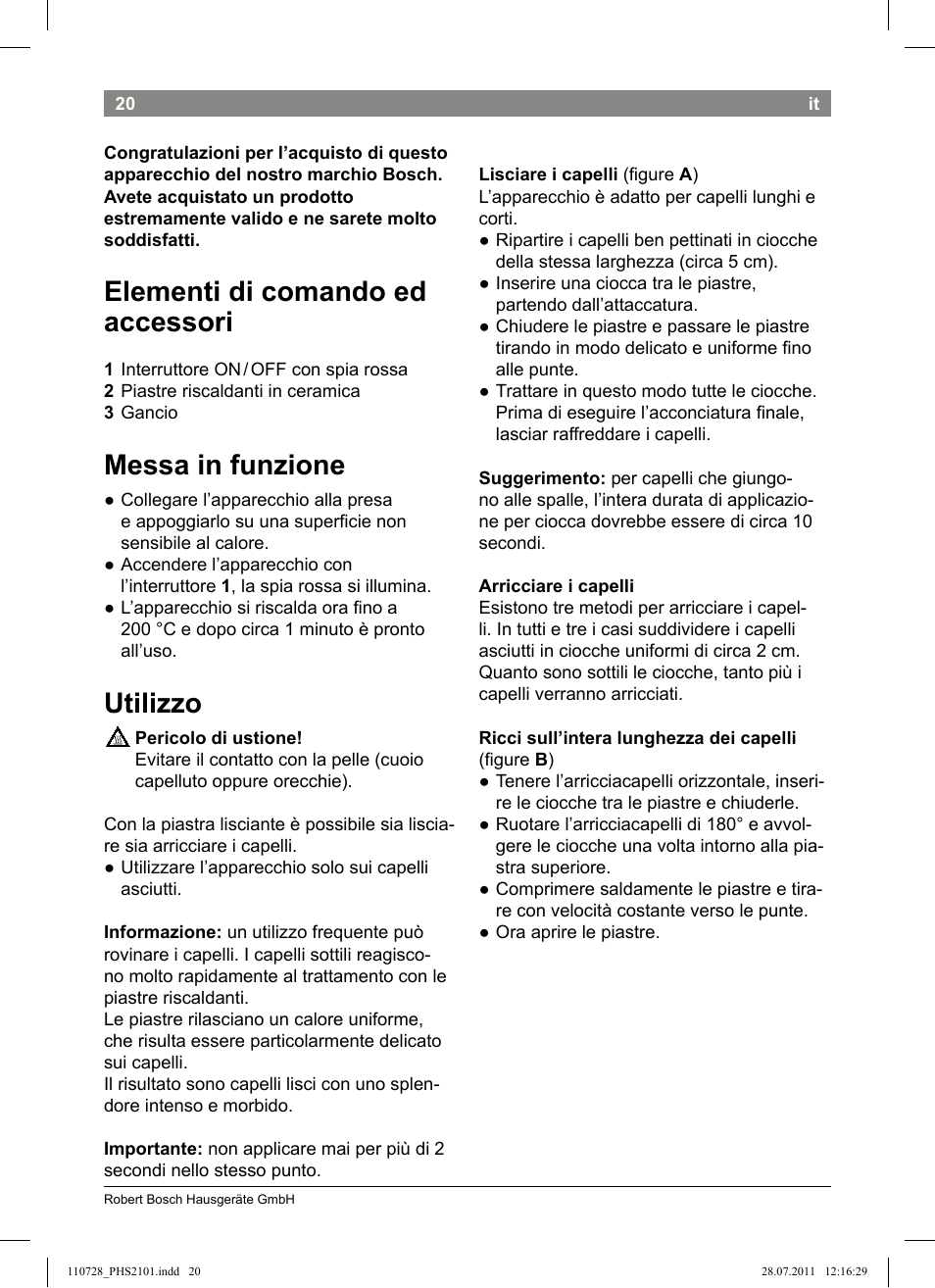 Elementi di comando ed accessori, Messa in funzione, Utilizzo | Bosch PHS2101 Haarglätter StarShine StraightStyle User Manual | Page 24 / 104