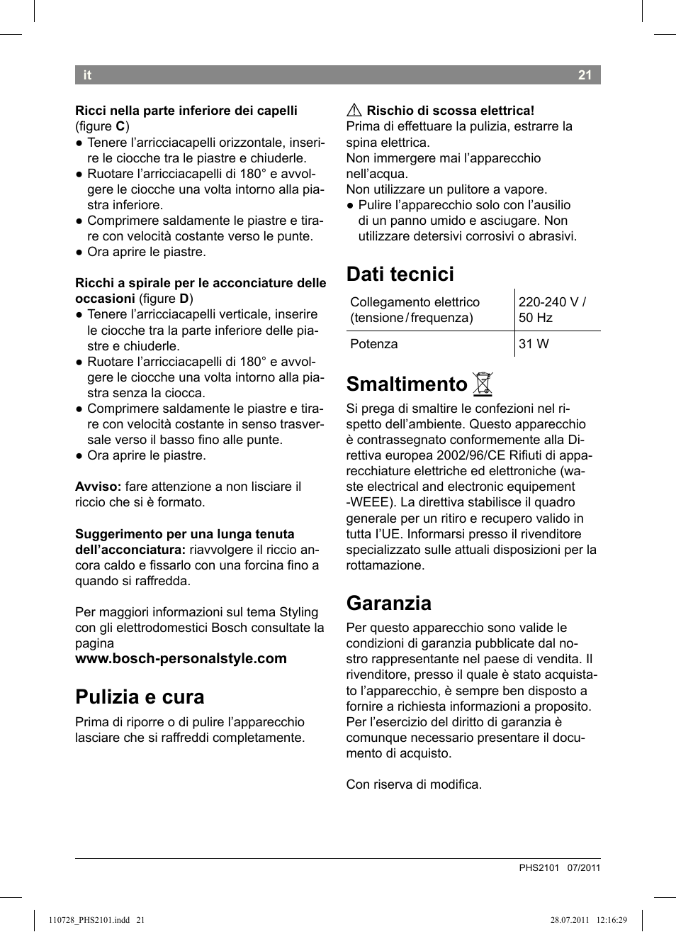 Pulizia e cura, Dati tecnici, Smaltimento | Garanzia | Bosch PHS2101 Haarglätter StarShine StraightStyle User Manual | Page 25 / 104
