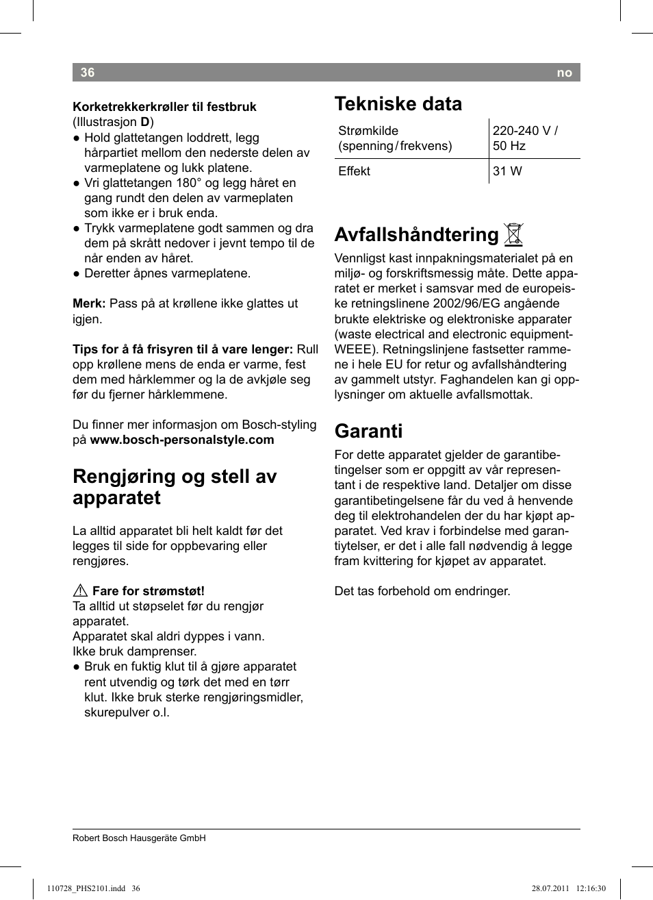 Rengjøring og stell av apparatet, Tekniske data, Avfallshåndtering | Garanti | Bosch PHS2101 Haarglätter StarShine StraightStyle User Manual | Page 40 / 104