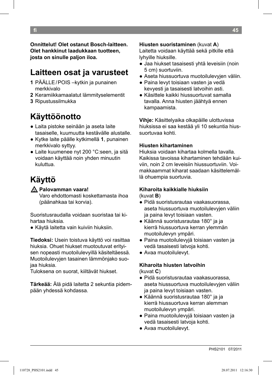 Laitteen osat ja varusteet, Käyttöönotto, Käyttö | Bosch PHS2101 Haarglätter StarShine StraightStyle User Manual | Page 49 / 104