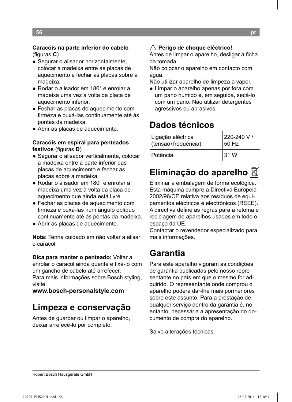 Limpeza e conservação, Dados técnicos, Eliminação do aparelho | Garantia | Bosch PHS2101 Haarglätter StarShine StraightStyle User Manual | Page 60 / 104