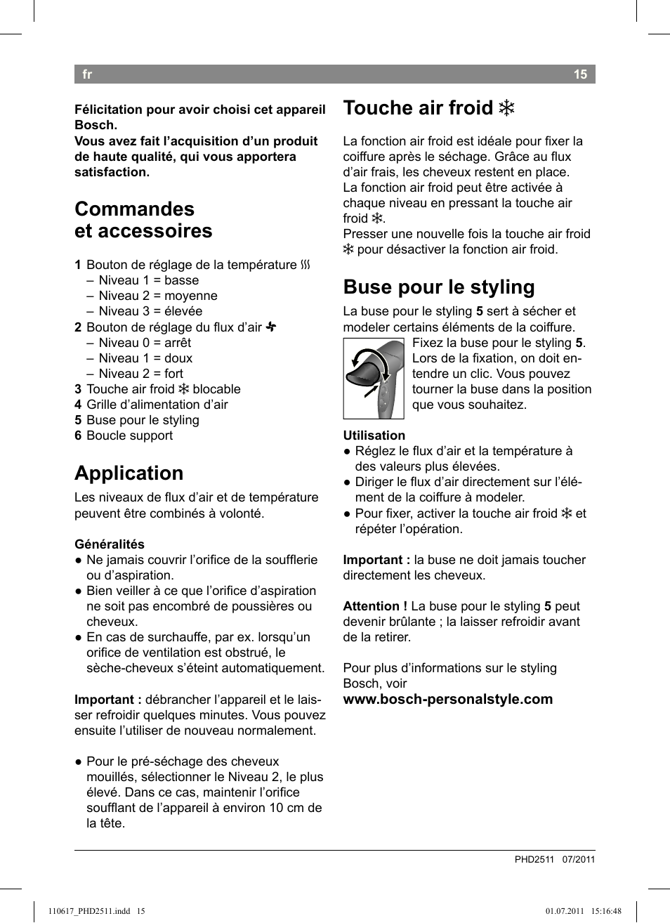 Touche air froid, Buse pour le styling, Commandes et accessoires | Application | Bosch PHD2511 Haartrockner StarShine DryStyle User Manual | Page 17 / 100