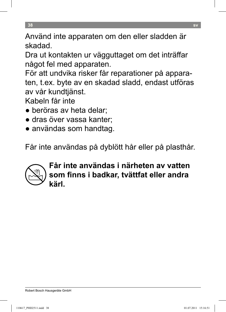 Bosch PHD2511 Haartrockner StarShine DryStyle User Manual | Page 40 / 100