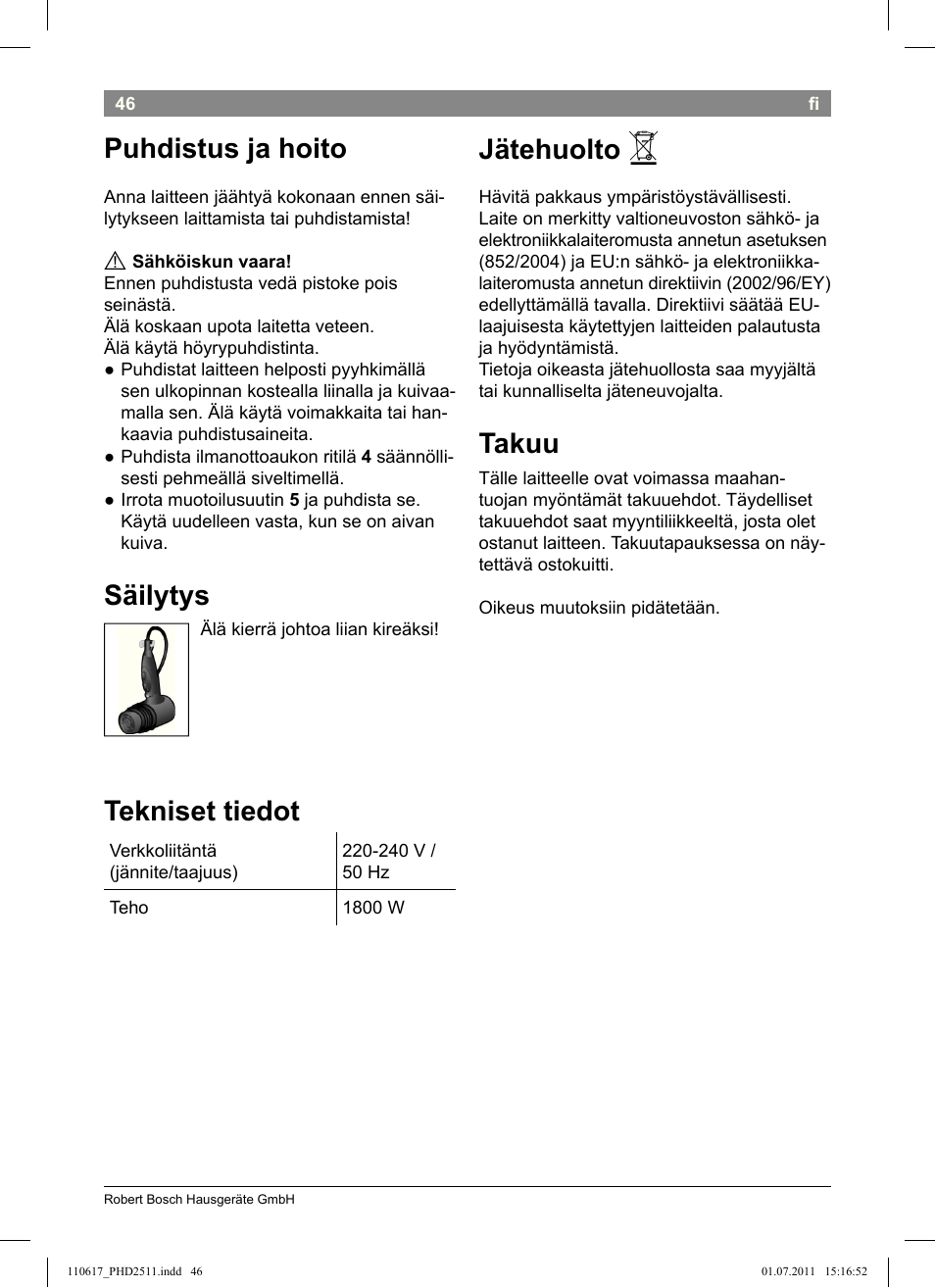 Jätehuolto, Takuu, Puhdistus ja hoito | Säilytys, Tekniset tiedot | Bosch PHD2511 Haartrockner StarShine DryStyle User Manual | Page 48 / 100