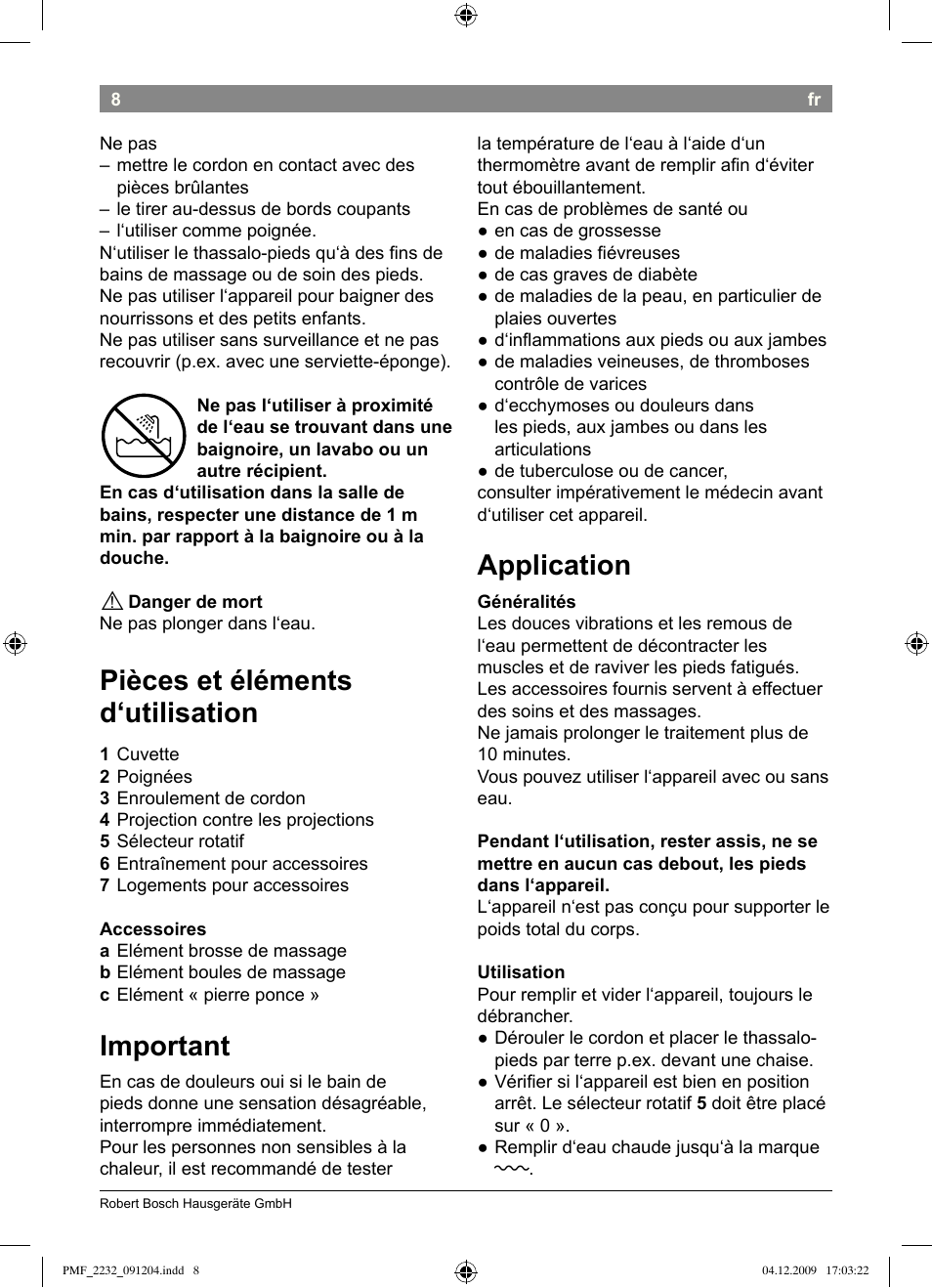 Application, Pièces et éléments d‘utilisation, Important | Bosch PMF2232 Fußsprudelbad User Manual | Page 10 / 58