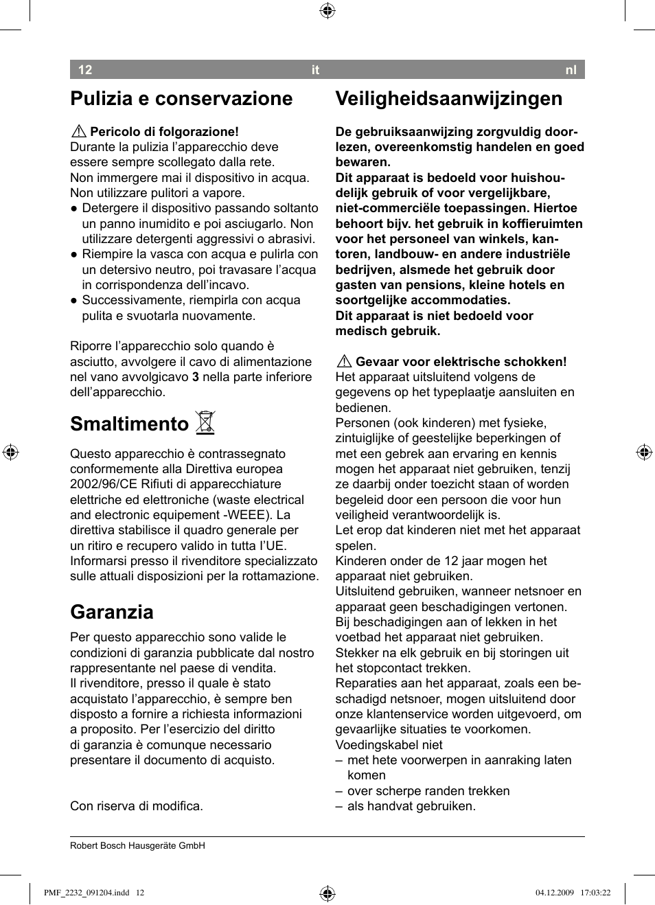 Pulizia e conservazione, Smaltimento, Garanzia | Veiligheidsaanwijzingen | Bosch PMF2232 Fußsprudelbad User Manual | Page 14 / 58