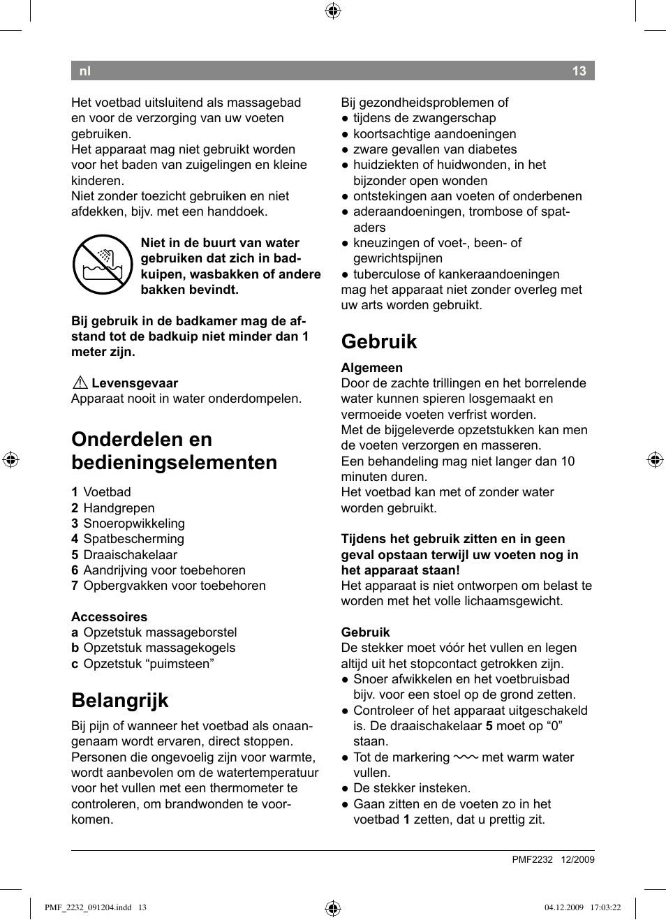 Gebruik, Onderdelen en bedieningselementen, Belangrijk | Bosch PMF2232 Fußsprudelbad User Manual | Page 15 / 58