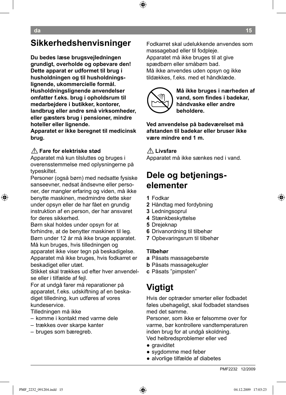 Sikkerhedshenvisninger, Dele og betjenings- elementer, Vigtigt | Bosch PMF2232 Fußsprudelbad User Manual | Page 17 / 58
