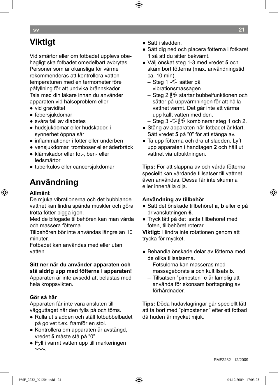 Viktigt, Användning | Bosch PMF2232 Fußsprudelbad User Manual | Page 23 / 58