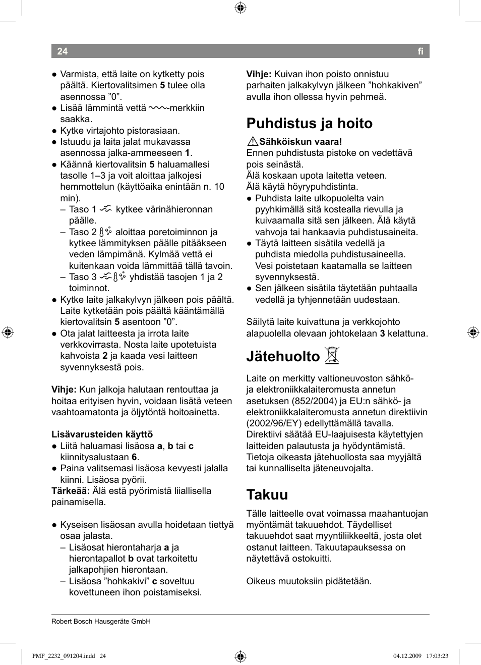 Puhdistus ja hoito, Jätehuolto, Takuu | Bosch PMF2232 Fußsprudelbad User Manual | Page 26 / 58