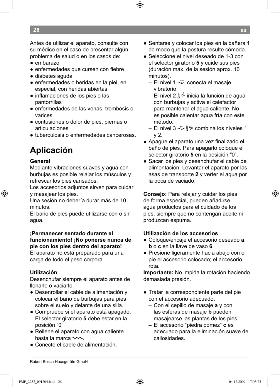 Aplicación | Bosch PMF2232 Fußsprudelbad User Manual | Page 28 / 58