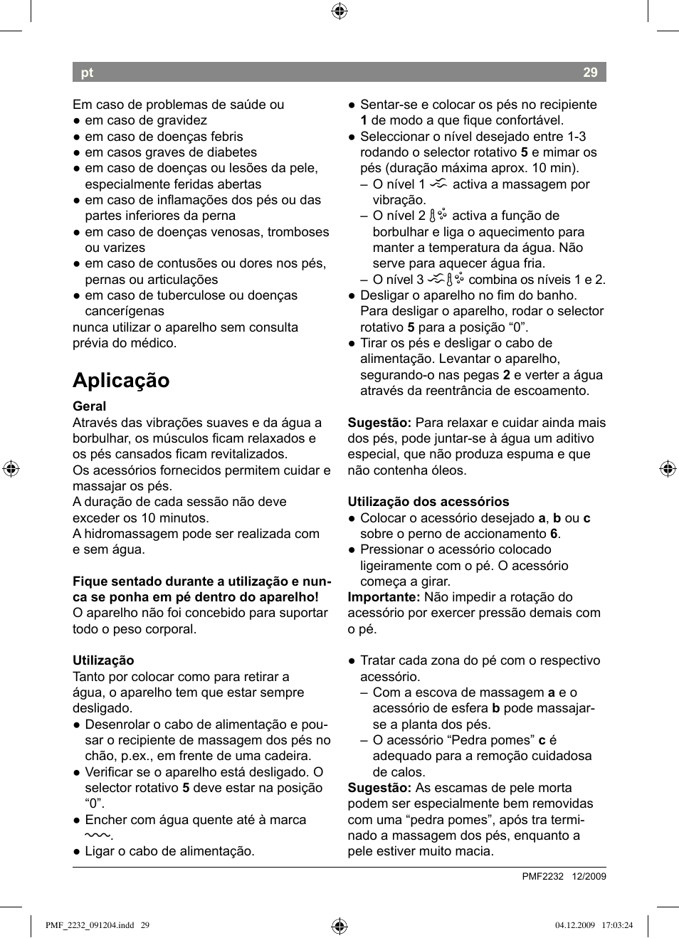 Aplicação | Bosch PMF2232 Fußsprudelbad User Manual | Page 31 / 58