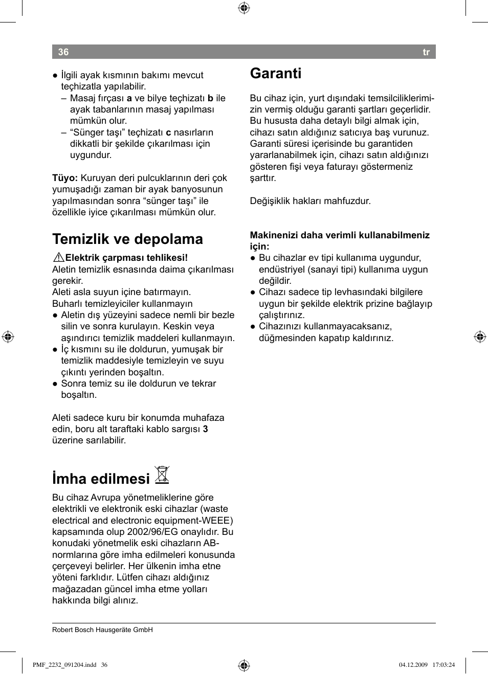 Temizlik ve depolama, Imha edilmesi, Garanti | Bosch PMF2232 Fußsprudelbad User Manual | Page 38 / 58