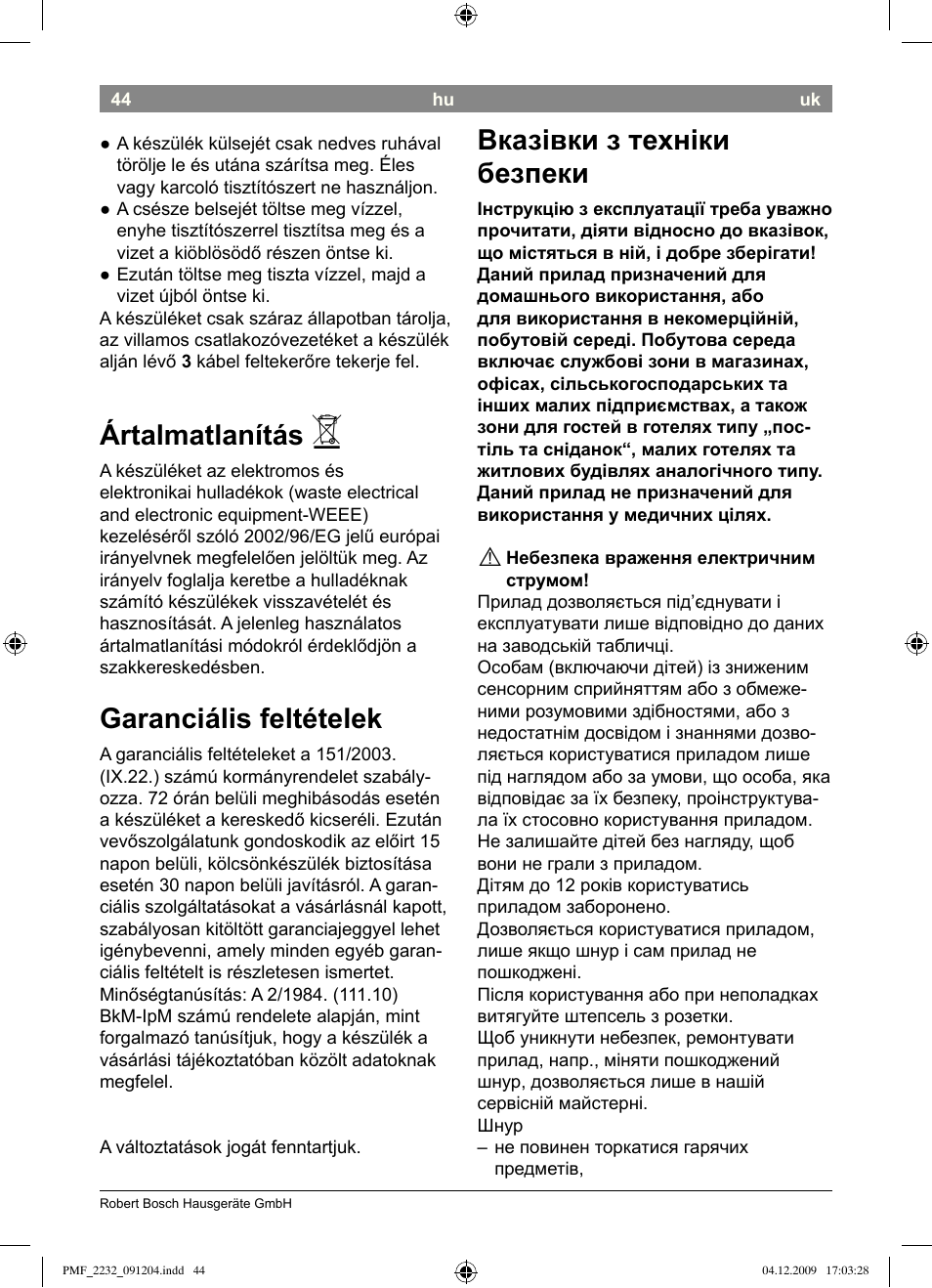 Ártalmatlanítás, Garanciális feltételek, Вказівки з техніки безпеки | Bosch PMF2232 Fußsprudelbad User Manual | Page 46 / 58