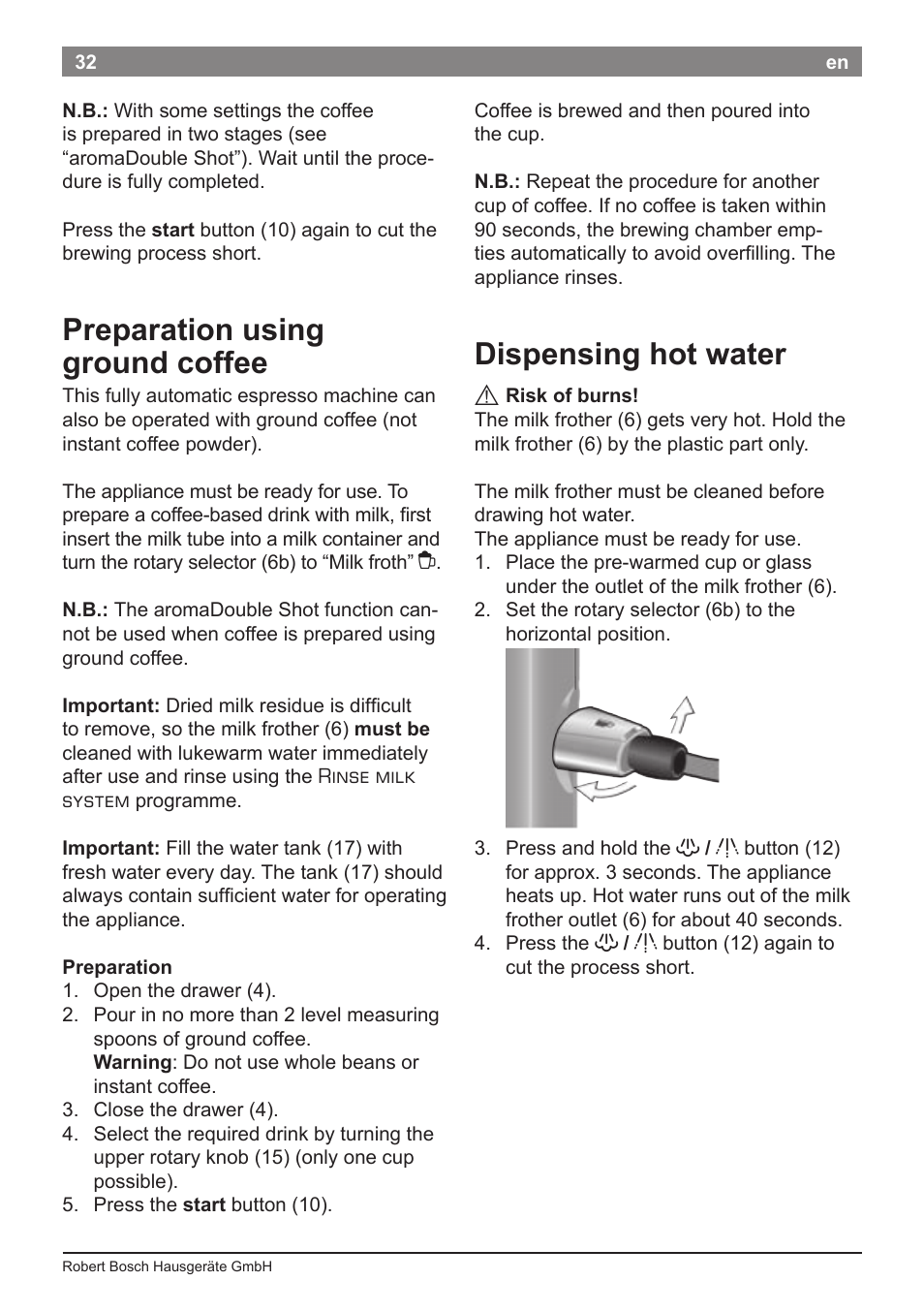 Preparation using ground coffee, Dispensing hot water | Bosch TES50651DE VeroCafe LattePro Kaffeevollautomat Helles Anthrazit Morning Haze User Manual | Page 36 / 94