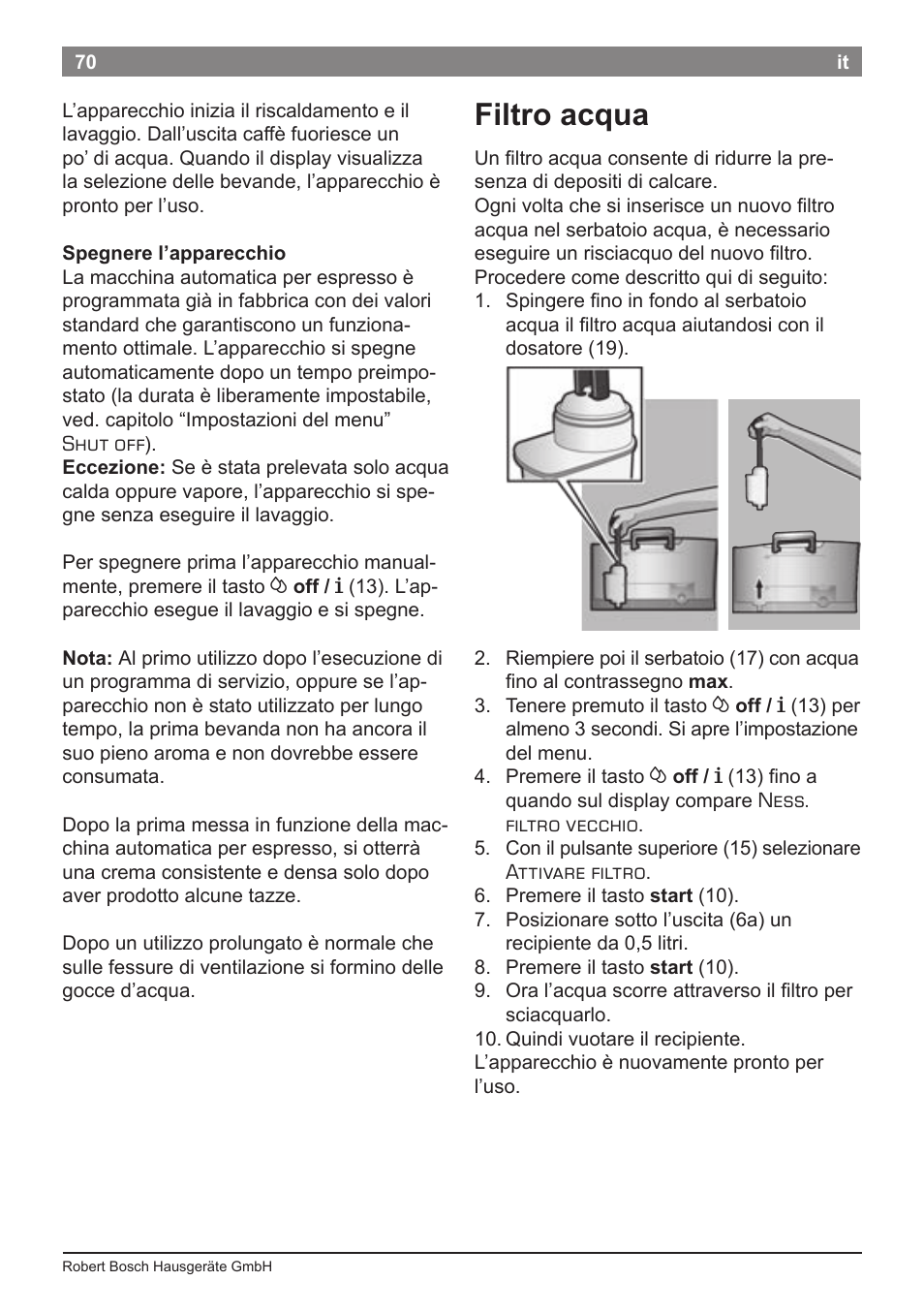 Filtro acqua | Bosch TES50651DE VeroCafe LattePro Kaffeevollautomat Helles Anthrazit Morning Haze User Manual | Page 74 / 94