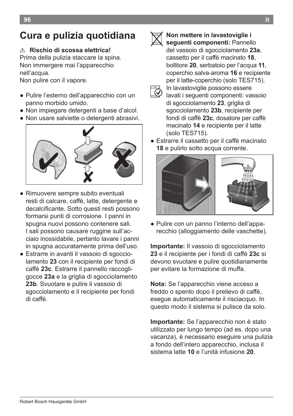Cura e pulizia quotidiana | Bosch TES71251DE VeroBar AromaPro 100 Kaffeevollautomat silber User Manual | Page 100 / 116