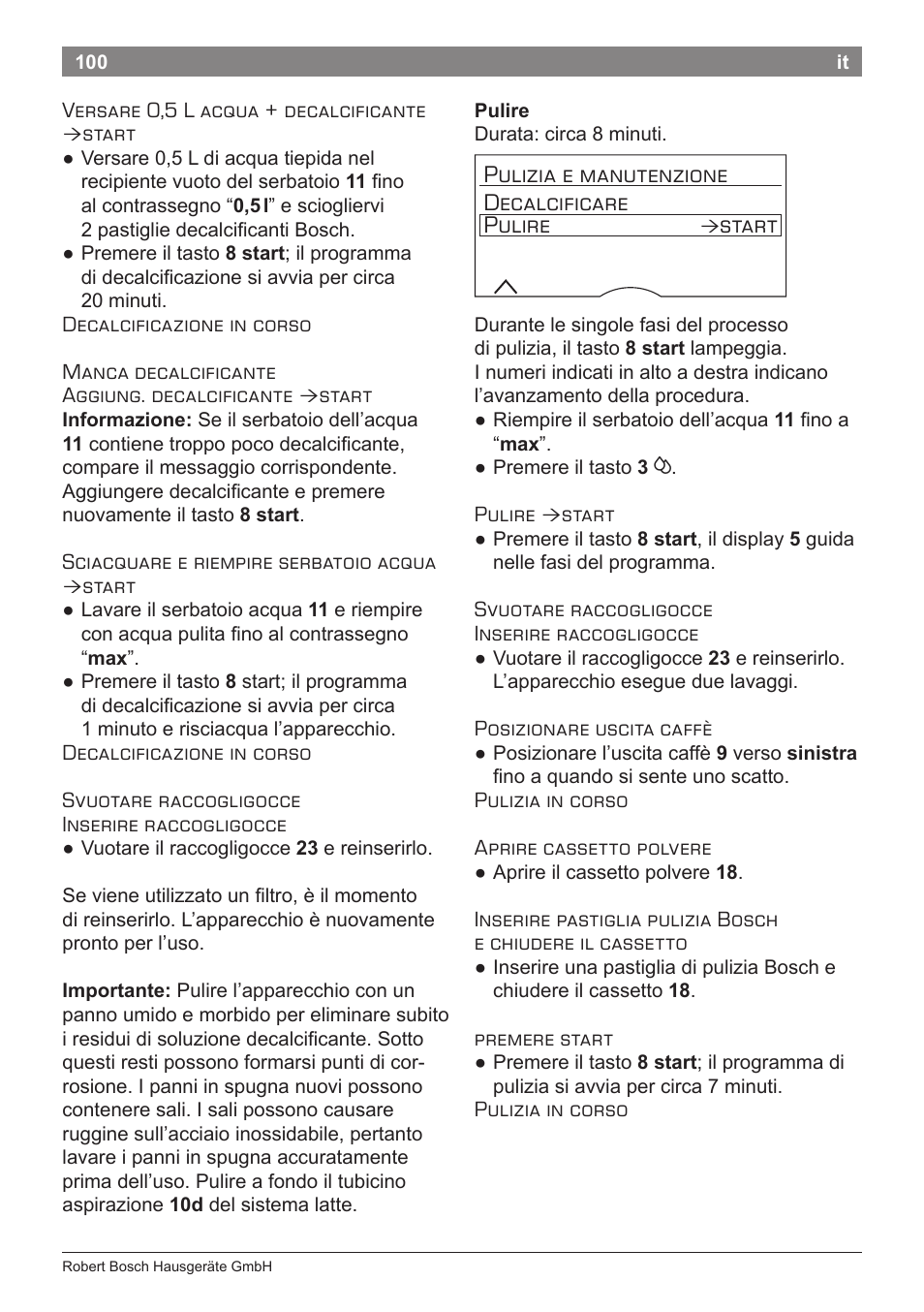 Pulizia e manutenzione decalcificare pulire, Start | Bosch TES71251DE VeroBar AromaPro 100 Kaffeevollautomat silber User Manual | Page 104 / 116