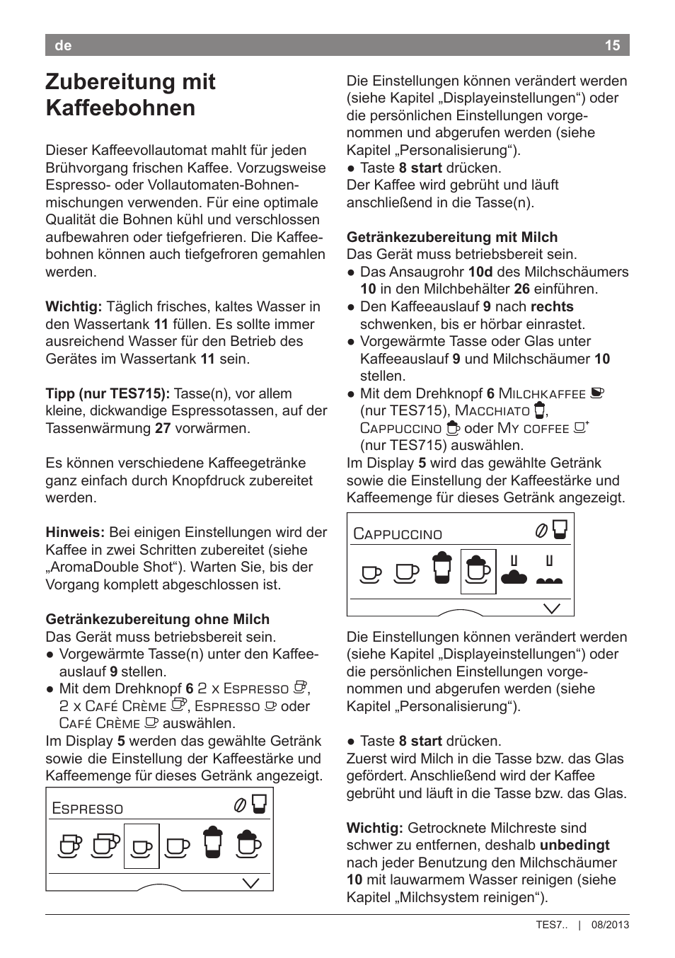 Zubereitung mit kaffeebohnen | Bosch TES71251DE VeroBar AromaPro 100 Kaffeevollautomat silber User Manual | Page 19 / 116