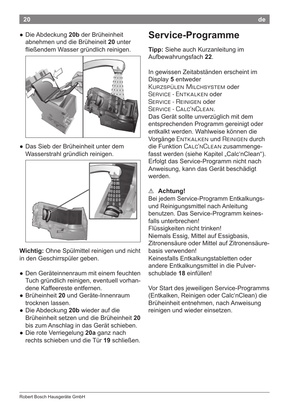 Service-programme | Bosch TES71251DE VeroBar AromaPro 100 Kaffeevollautomat silber User Manual | Page 24 / 116