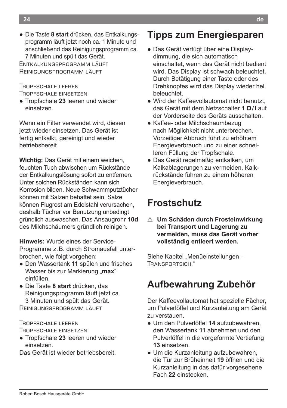 Tipps zum energiesparen, Frostschutz, Aufbewahrung zubehör | Bosch TES71251DE VeroBar AromaPro 100 Kaffeevollautomat silber User Manual | Page 28 / 116