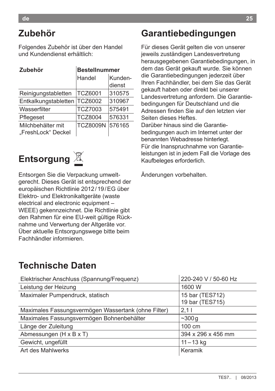 Zubehör, Entsorgung, Garantiebedingungen | Technische daten | Bosch TES71251DE VeroBar AromaPro 100 Kaffeevollautomat silber User Manual | Page 29 / 116