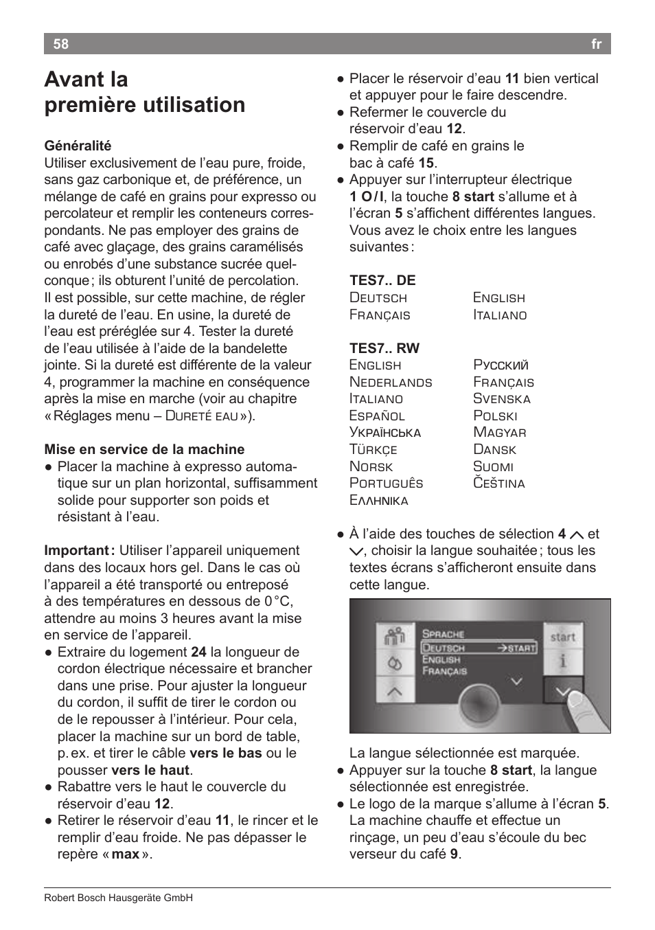 Avant la première utilisation | Bosch TES71251DE VeroBar AromaPro 100 Kaffeevollautomat silber User Manual | Page 62 / 116