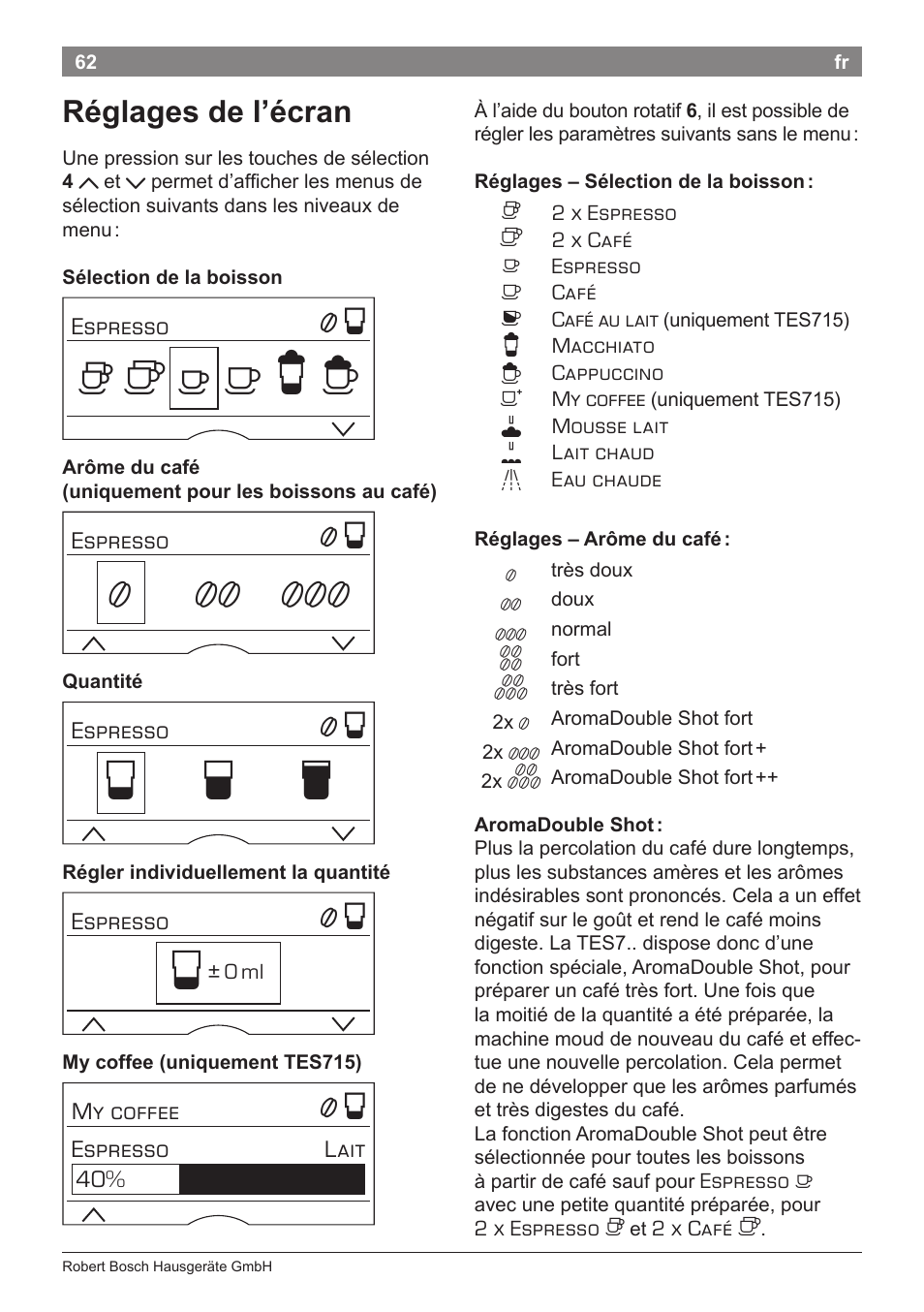Но р т, Réglages de l’écran | Bosch TES71251DE VeroBar AromaPro 100 Kaffeevollautomat silber User Manual | Page 66 / 116