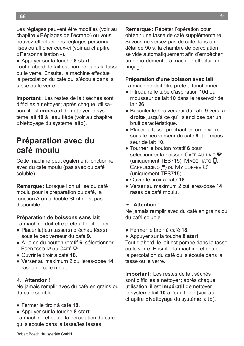 Préparation avec du café moulu | Bosch TES71251DE VeroBar AromaPro 100 Kaffeevollautomat silber User Manual | Page 72 / 116