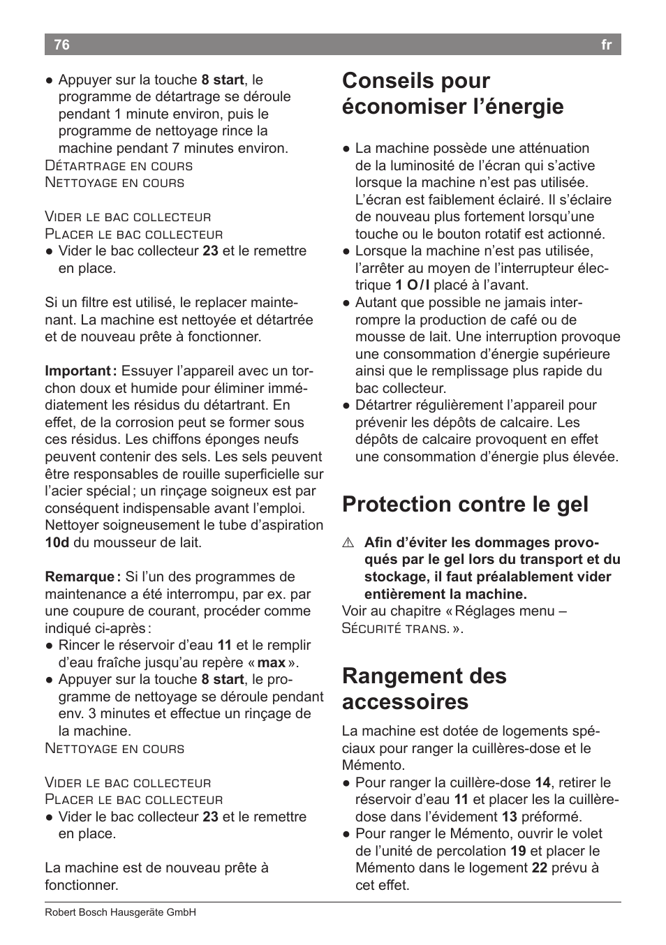 Conseils pour économiser l’énergie, Protection contre le gel, Rangement des accessoires | Bosch TES71251DE VeroBar AromaPro 100 Kaffeevollautomat silber User Manual | Page 80 / 116