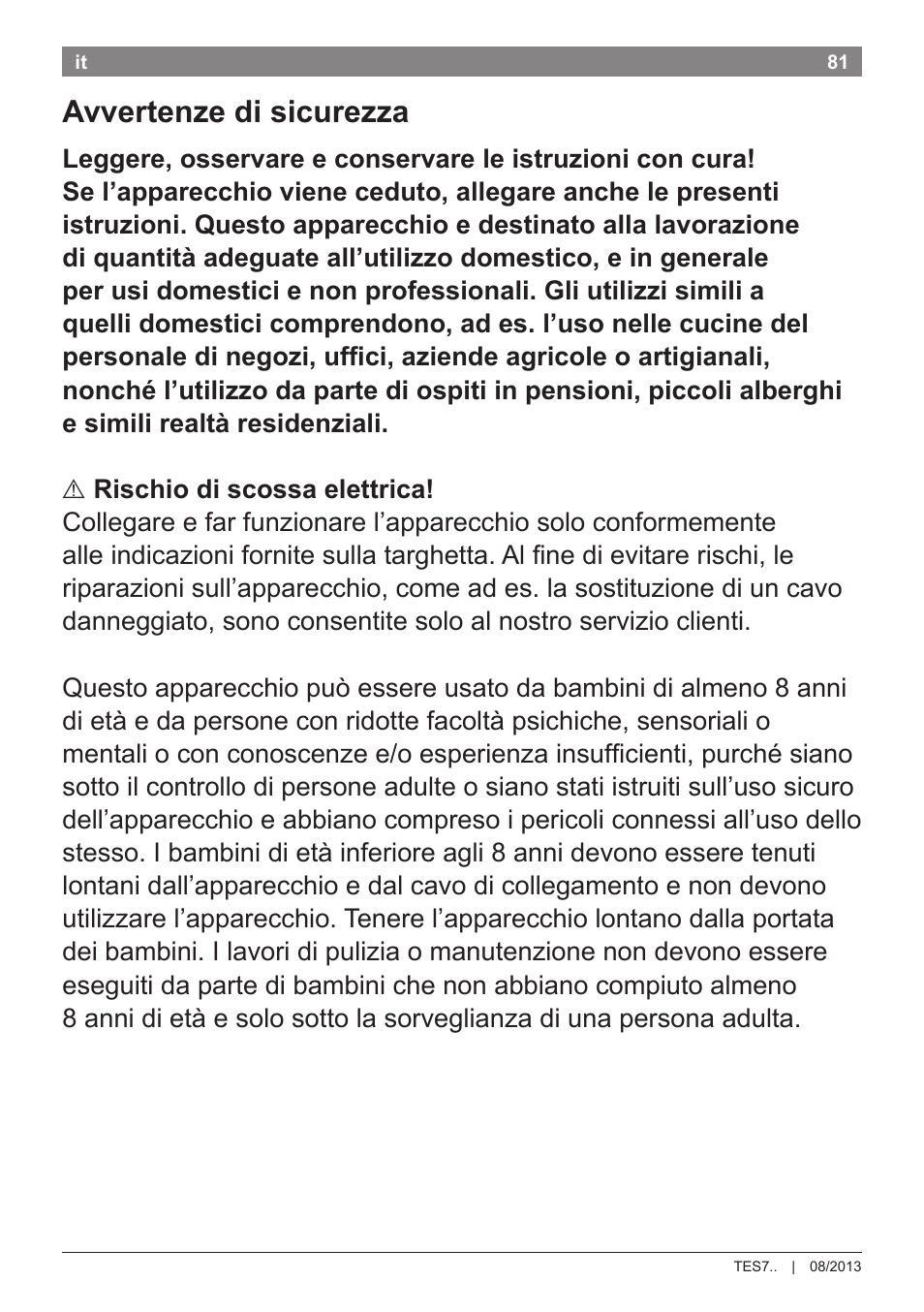 Avvertenze di sicurezza | Bosch TES71251DE VeroBar AromaPro 100 Kaffeevollautomat silber User Manual | Page 85 / 116