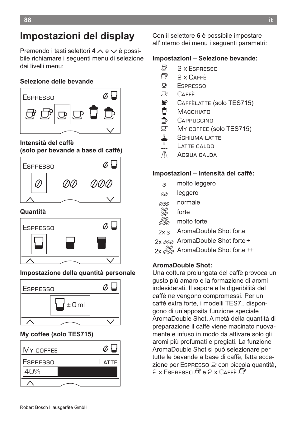 Но р т, Impostazioni del display | Bosch TES71251DE VeroBar AromaPro 100 Kaffeevollautomat silber User Manual | Page 92 / 116