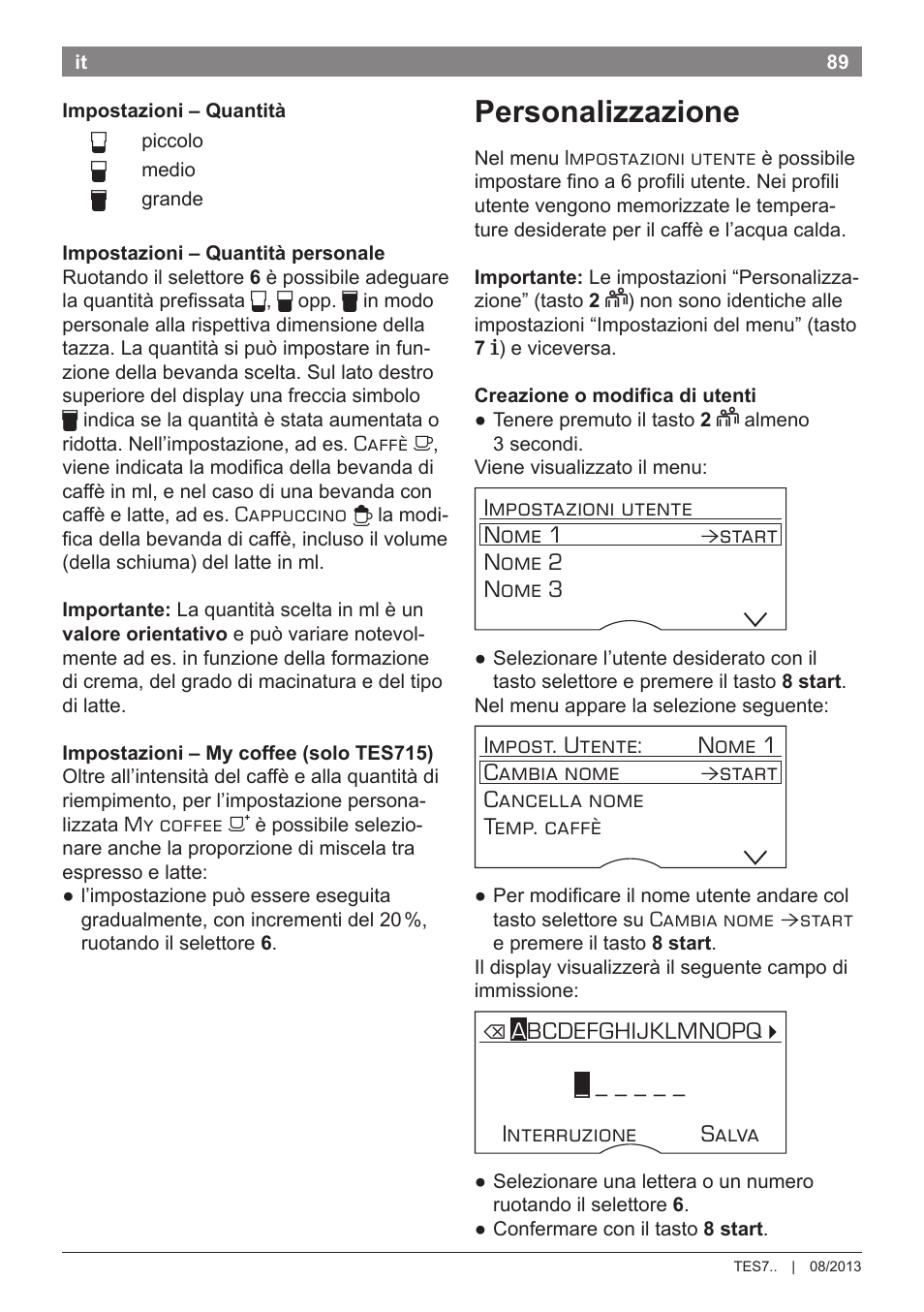 Personalizzazione | Bosch TES71251DE VeroBar AromaPro 100 Kaffeevollautomat silber User Manual | Page 93 / 116