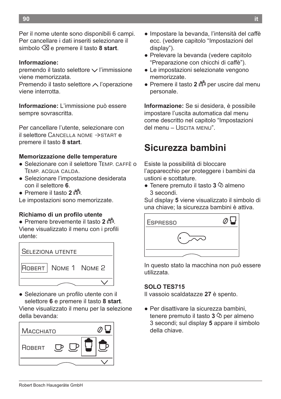 А б е ж, Sicurezza bambini | Bosch TES71251DE VeroBar AromaPro 100 Kaffeevollautomat silber User Manual | Page 94 / 116