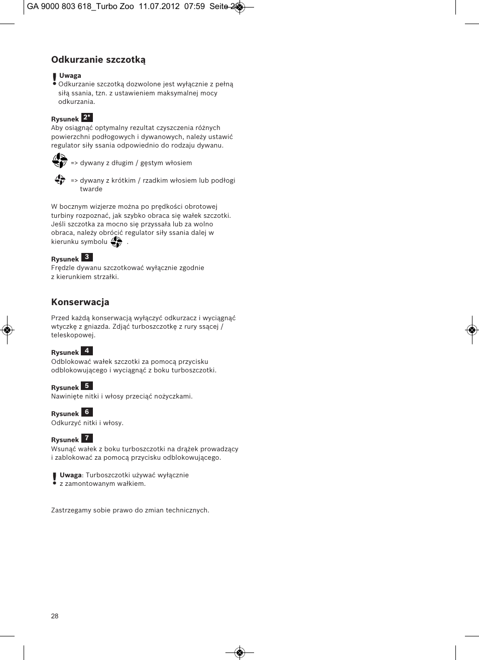 Odkurzanie szczotką, Konserwacja | Bosch Zooo ProAnimal Beutelloser Bodenstaubsauger BGS51842 tornadorot User Manual | Page 30 / 57