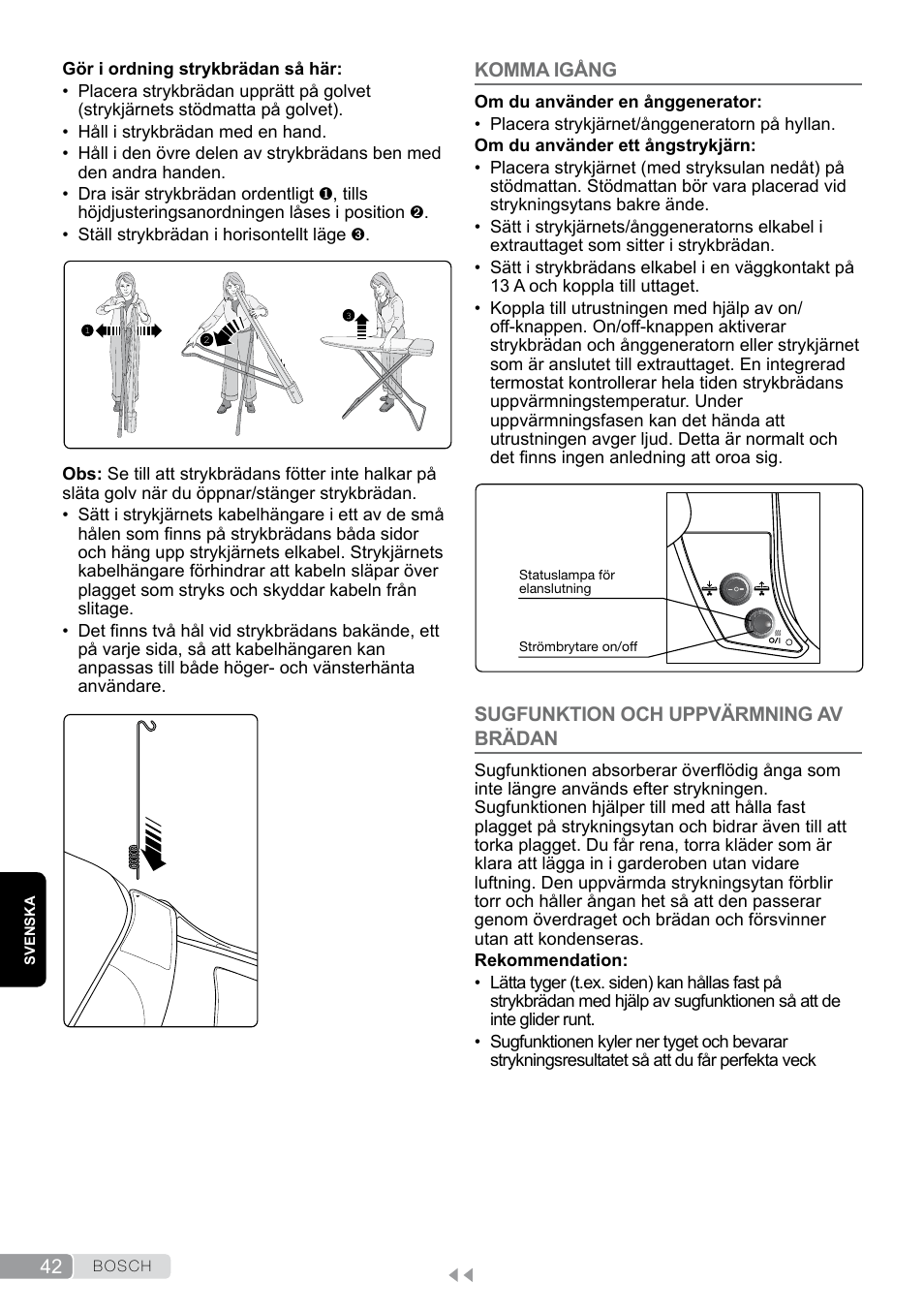 Komma igång, Sugfunktion och uppvärmning av brädan | Bosch Aktiv-Bügeltisch Sensixxx DN17 EditionRosso TDN1700P schwarz rot User Manual | Page 42 / 100