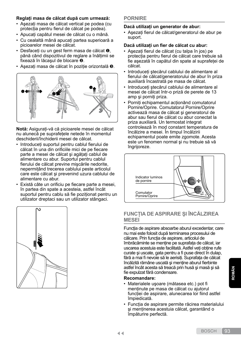 Pornire, Funcţia de aspirare şi încălzirea mesei | Bosch Aktiv-Bügeltisch Sensixxx DN17 EditionRosso TDN1700P schwarz rot User Manual | Page 93 / 100