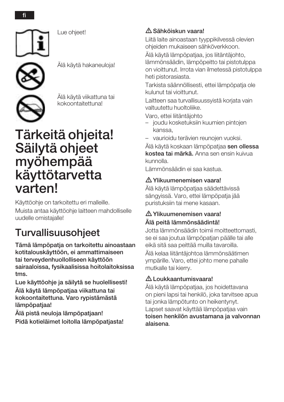 Turvallisuusohjeet | Bosch PFB2030 Wärmeunterbett relaxxtherm L preheat User Manual | Page 23 / 52