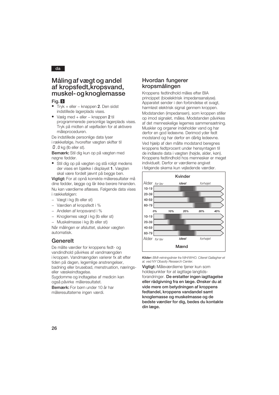 Generelt, Hvordan fungerer kropsmålingen | Bosch PPW2250 Analysewaage elektronisch axxence classic sportlife User Manual | Page 26 / 85